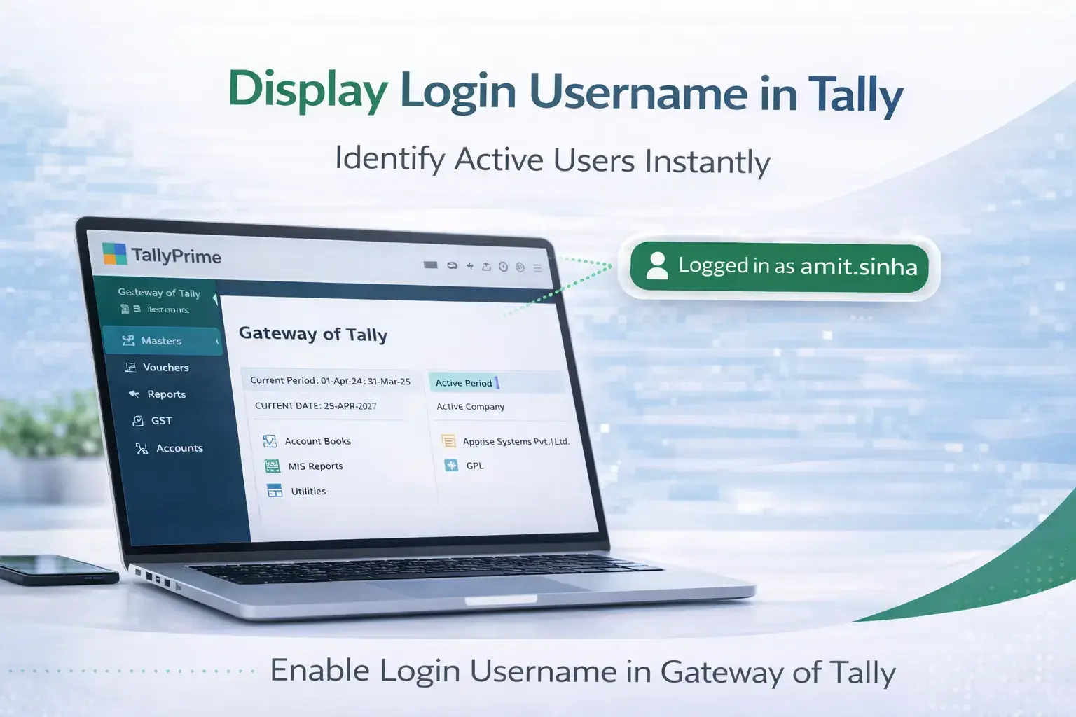 Enable Login Username in Gateway of Tally