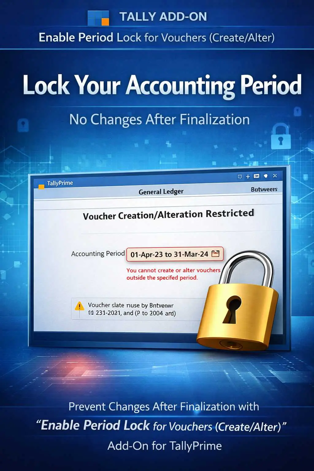 Enable Period Lock for Vouchers (Create/Alter)