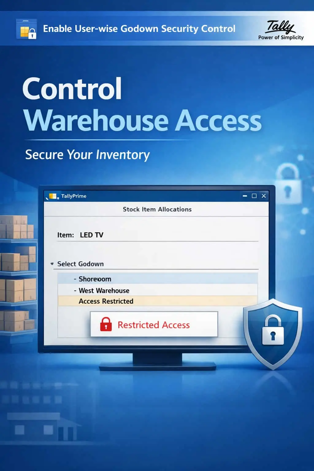 Enable User-wise Godown Security Control
