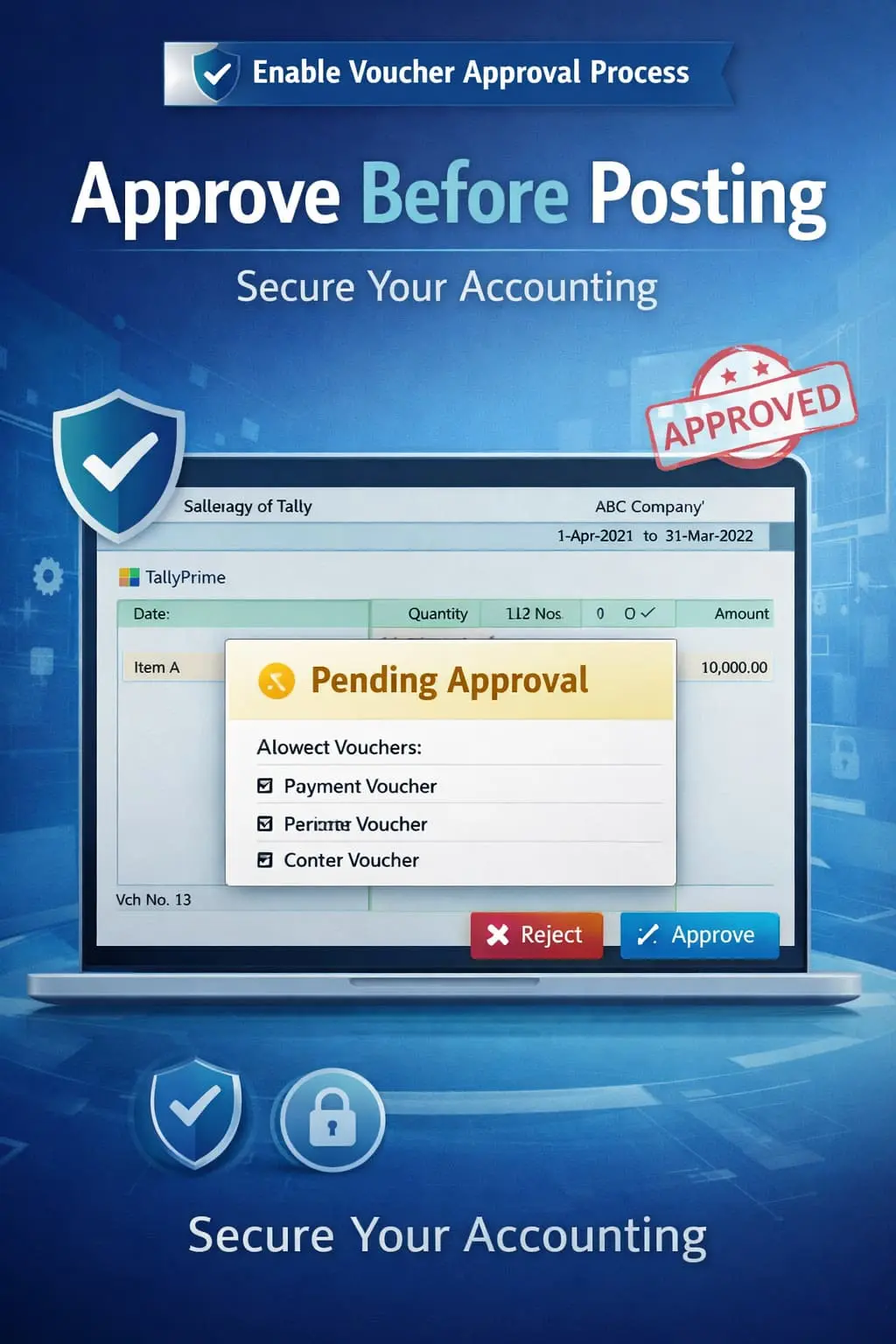 Enable Voucher Approval Process